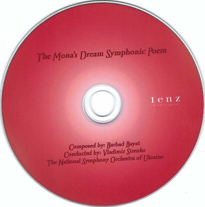 The Mona’s Dream Symphonic Poem by Barbad Bayat